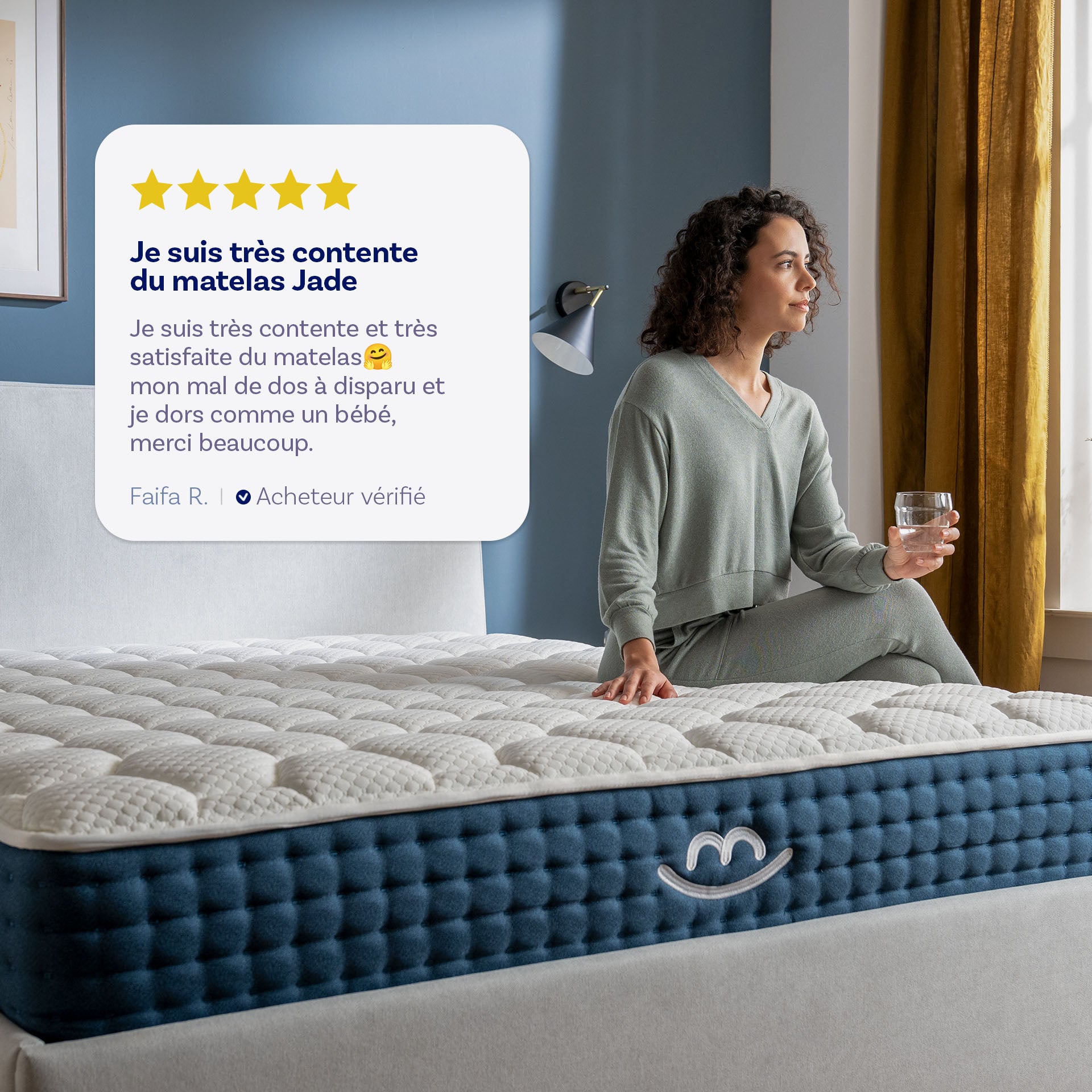 Avis d'une cliente appelée Faifa R. sur le matelas Jade de Morphea "Je suis très contente du matelas Jade : Je suis très contente et très satisfaite du matelas. Mon mal de dos a disparu et je dors comme un bébé, merci beaucoup."